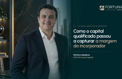 Fortunne Capital estrutura e faz a curadoria de coinvestimento em incorporação.